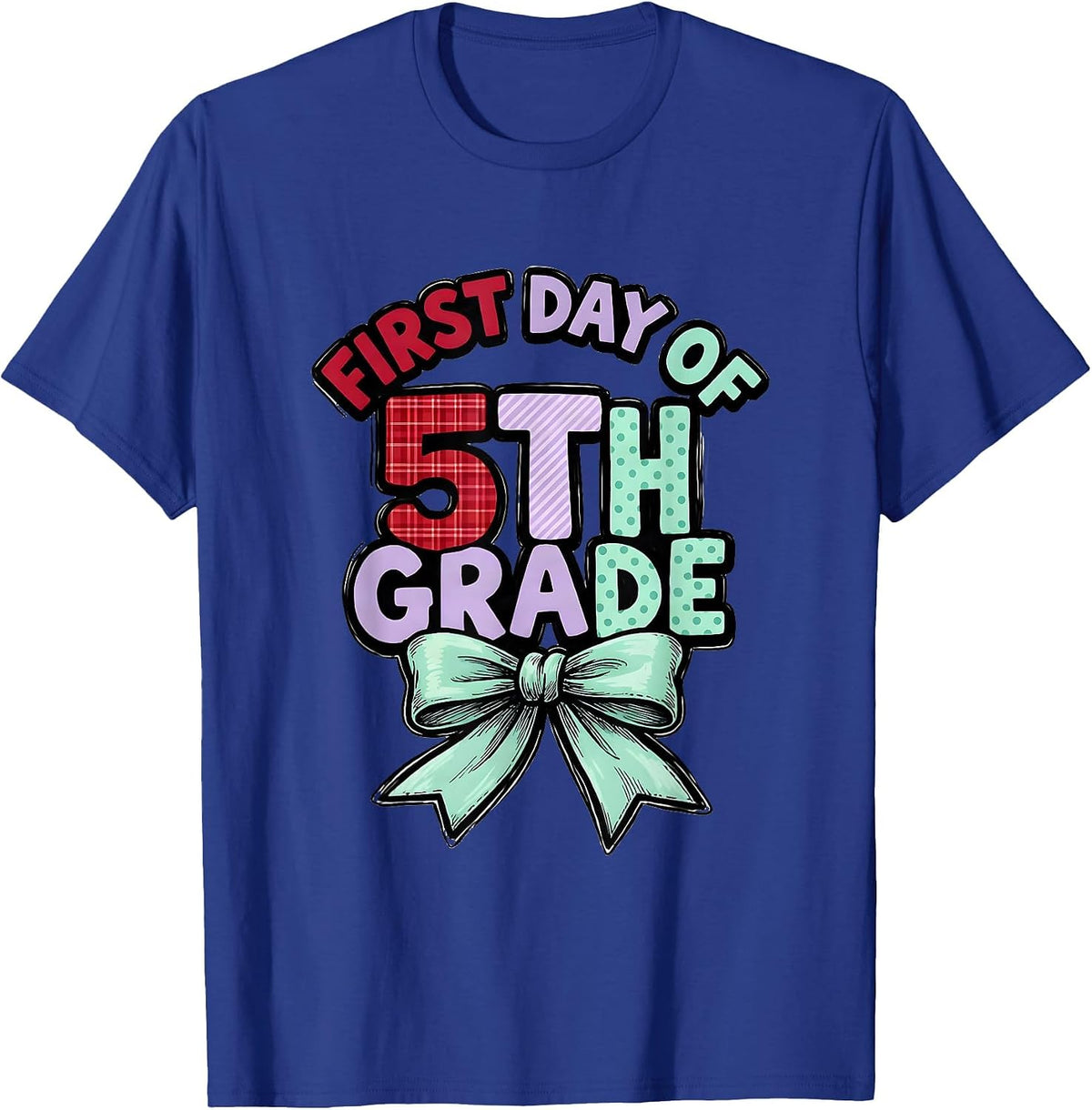 Men's First Day Of 5th Grade Coquette Bow Teacher Girl Back To T-Shirt - Royal Blue