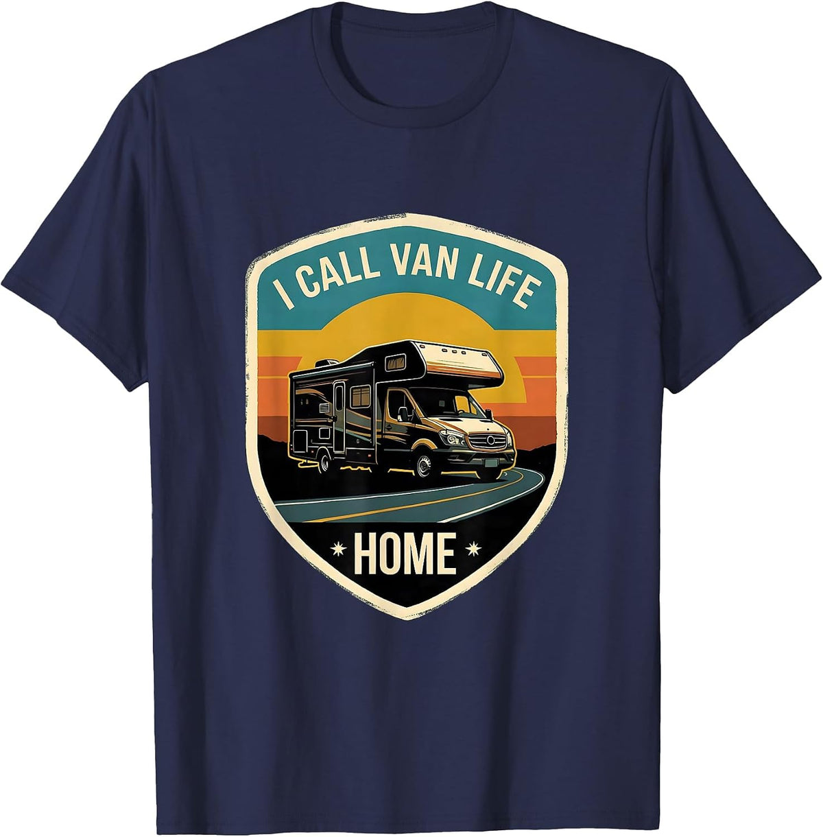 I Call Van Life Home Retro Vintage Van Dwellers Nomads Pride T-Shirt - Navy Blue