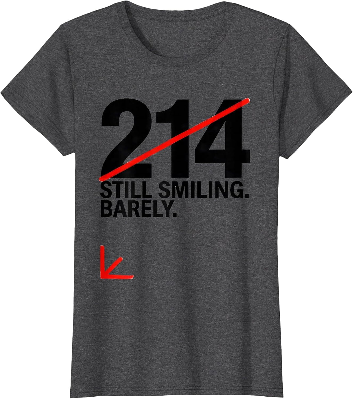 Women's Bib 214: Still Smiling Barely Funny Cross Country Running T-Shirt - Dark Heather Grey