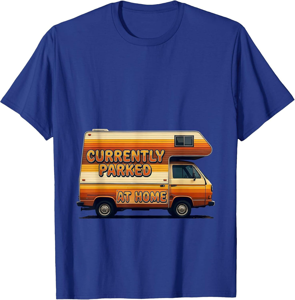 Men's Currently Parked At Home Retro Vintage Van Life Dwellers T-Shirt - Royal Blue