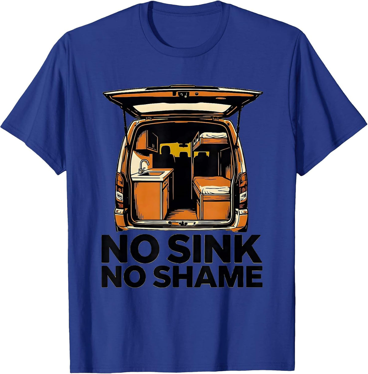 No Sink No Shame Funny Van Life Nomad Road Trip T-Shirt - Royal Blue