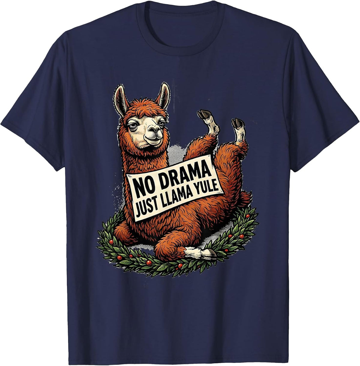 No Drama Just Llama Yule Funny Christmas Llama Lover T-Shirt - Navy Blue