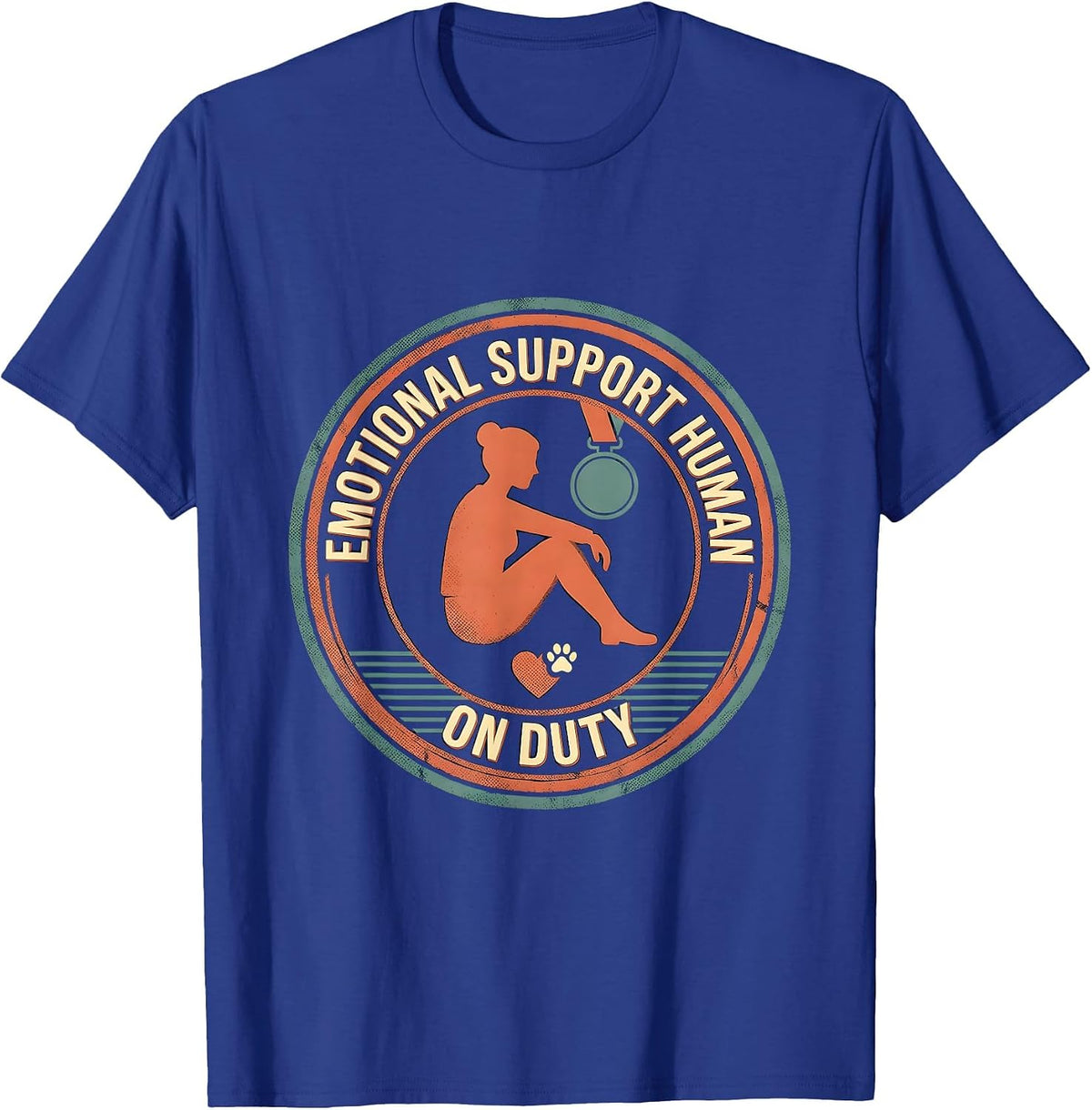 Emotional Support Human On Duty Funny Counselor Therapist T-Shirt - Royal Blue