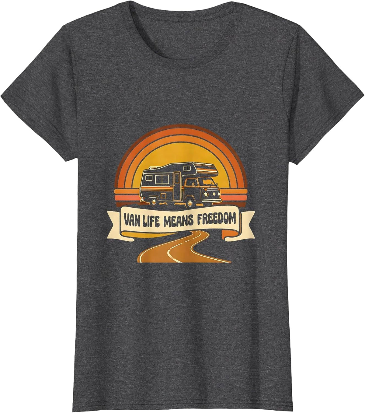 Women's Van Life Means Freedom Retro Vintage Van Dwellers Nomads T-Shirt - Dark Heather Grey