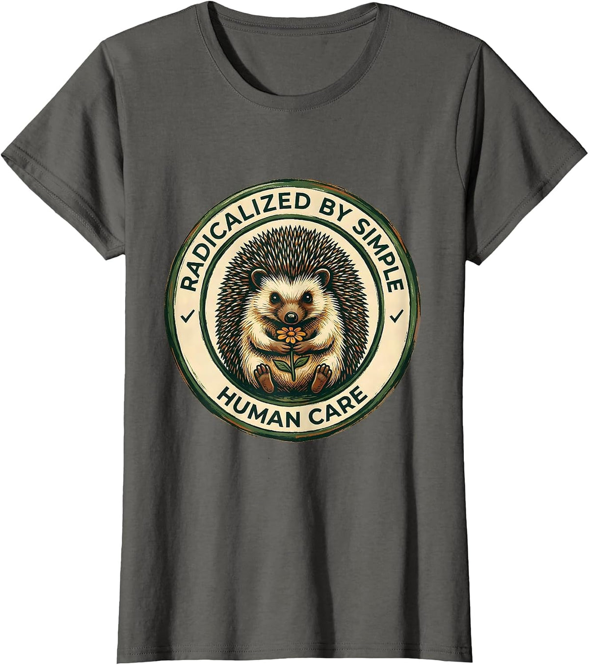 Women's Radicalized By Simple Human Care Folk Art Feminist Humor T-Shirt - Asphalt Grey