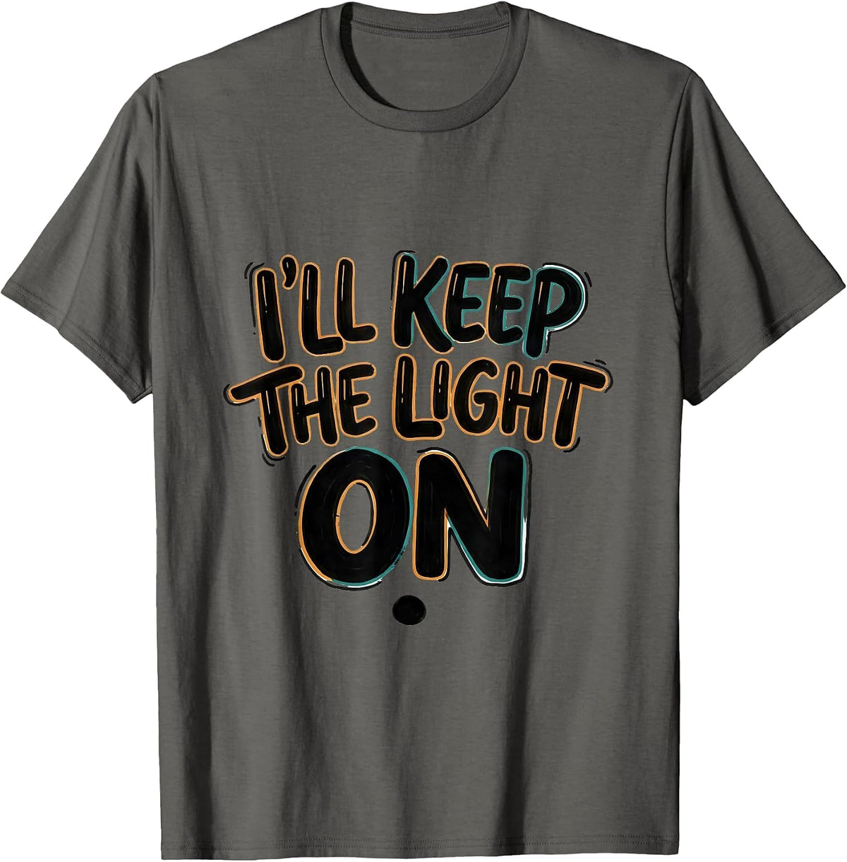 Men's I'll Keep The Light On Funny Mental Health Counselor T-Shirt - Asphalt Grey