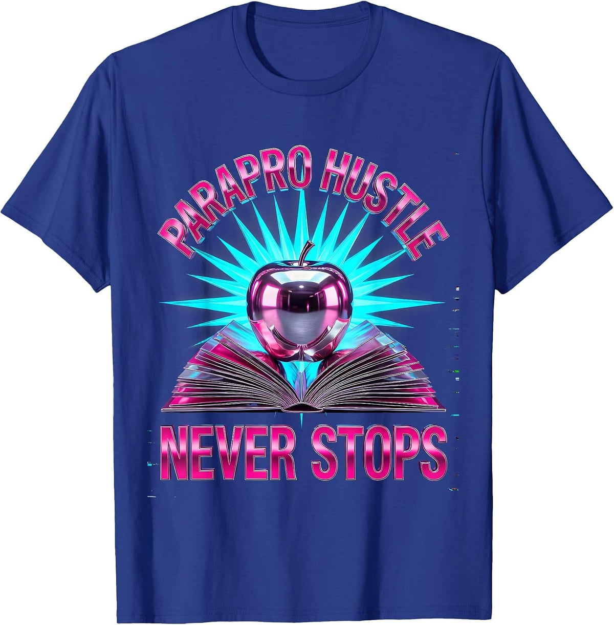 Men's Parapro Hustle Never Stops Paraprofessional Design T-Shirt - Royal Blue