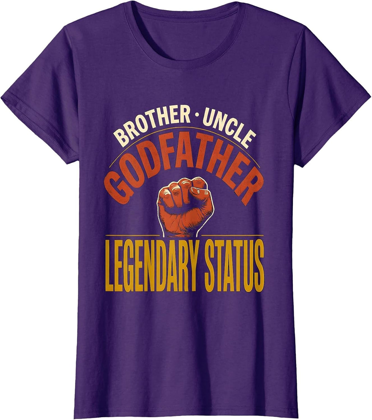Women's Brother Uncle Godfather Legendary Status Funny Uncle T-Shirt - Purple