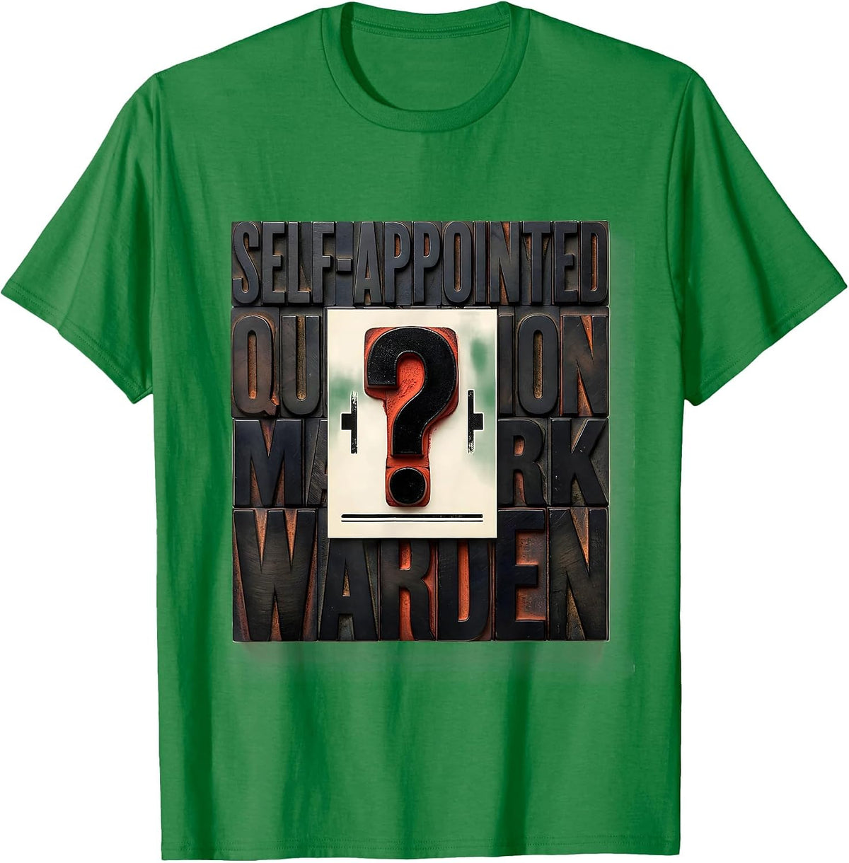 Men's Self-Appointed Question Mark Warden Funny Grammar Teacher T-Shirt - Kelly Green