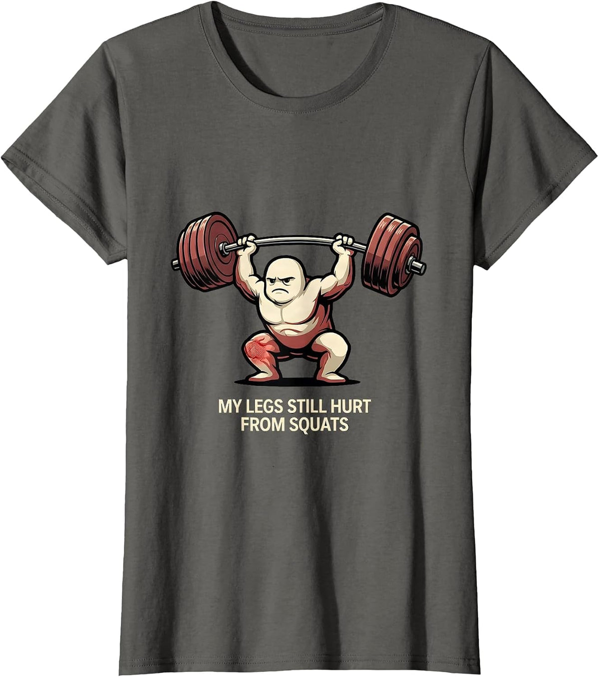 Women's My Legs Still Hurt From Squats Funny Gym Workout T-Shirt - Asphalt Grey