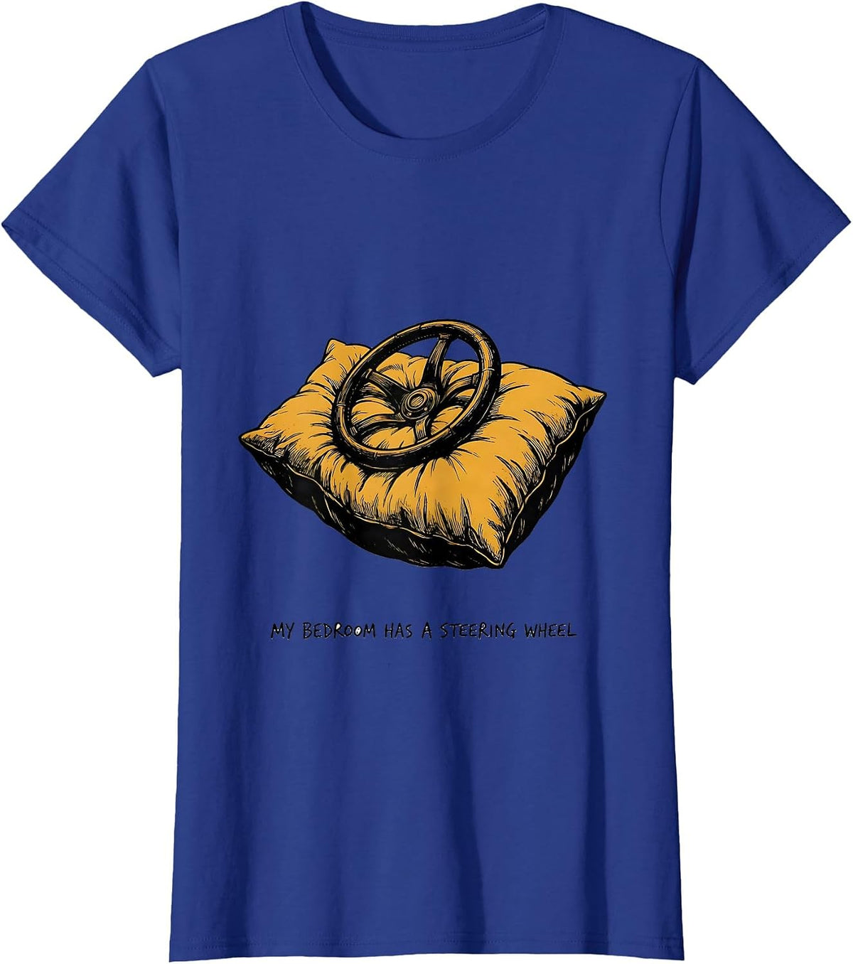 Women's My Bedroom Has A Steering Wheel Retro Van Life Nomads Camper T-Shirt - Royal Blue