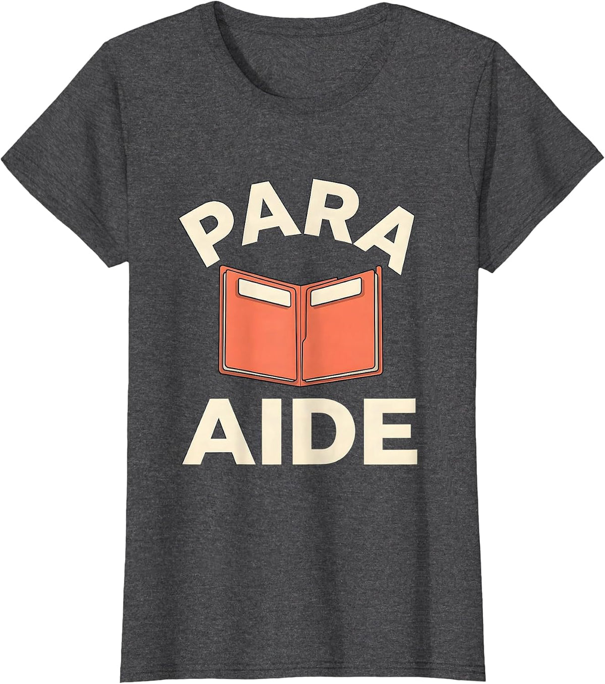 Women's Para Aide Funny Paraprofessional Paraeducator Teacher T-Shirt - Dark Heather Grey