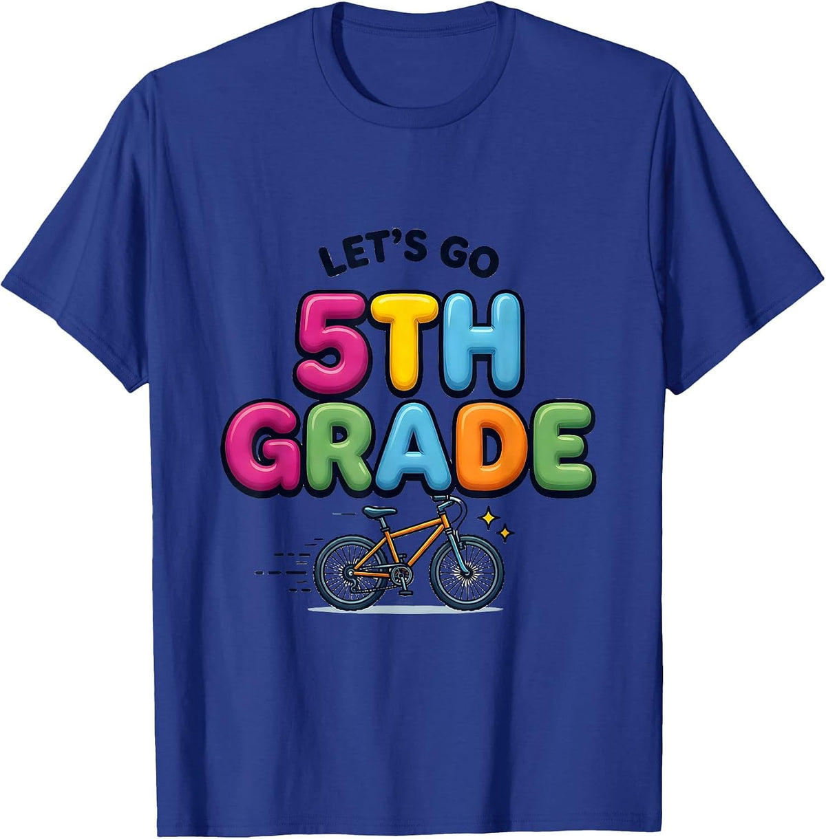 Let's Go 5th Grade Colorful Teacher Crew Back To School T-Shirt - Royal Blue