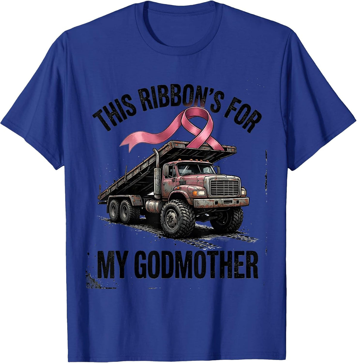 Men's This Ribbon's For My Godmother Distressed Monster Truck T-Shirt - Royal Blue