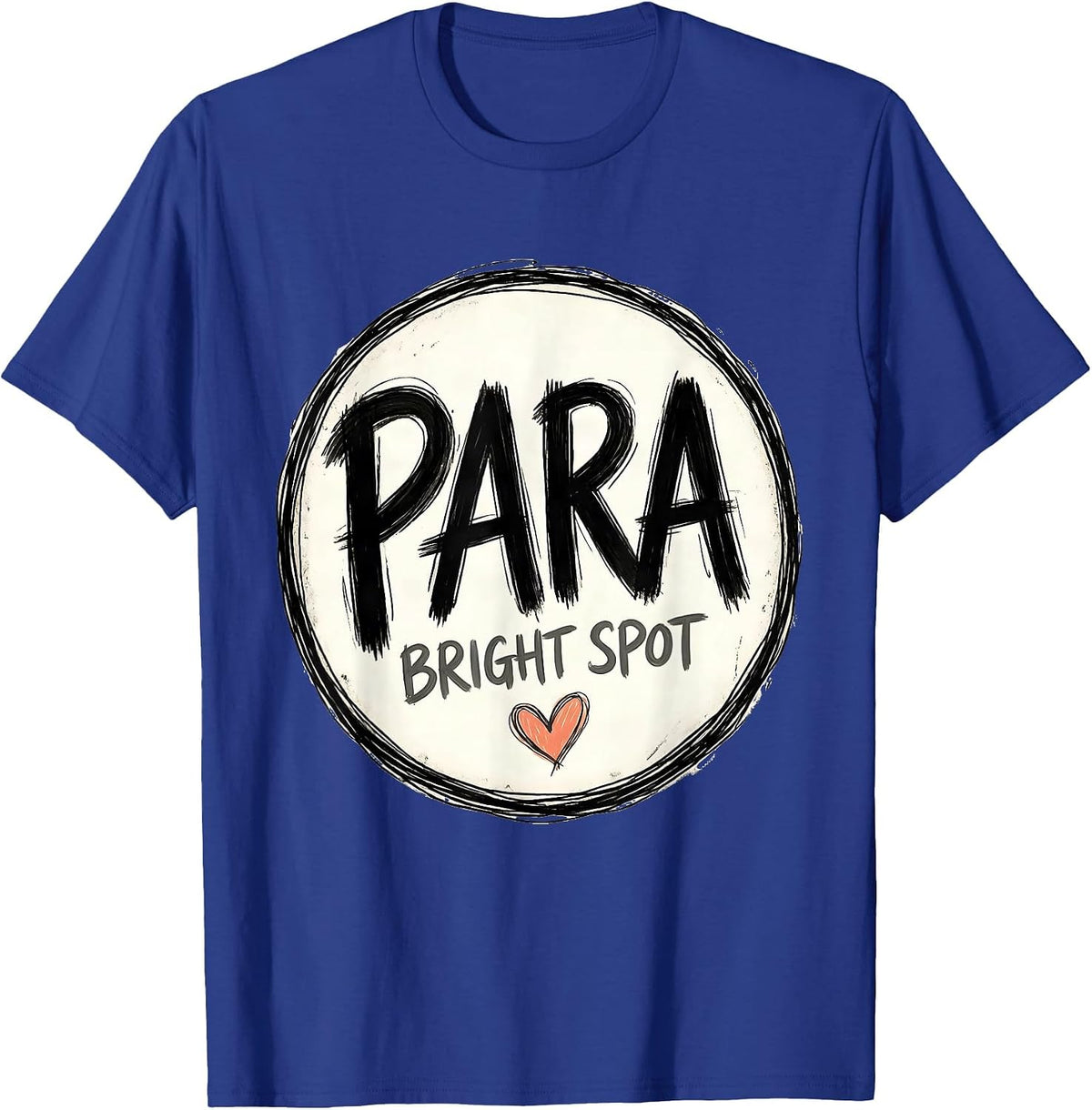 Men's Para Bright Spot Hand-Sketched Paraprofessional Paraeducator T-Shirt - Royal Blue