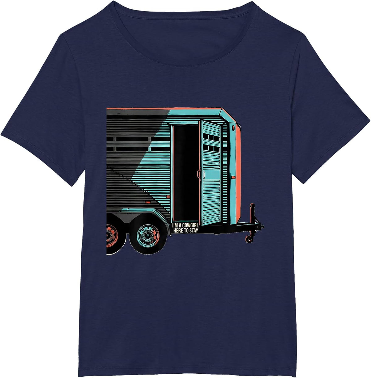 Women's I'm A Cowgirl, Here To Stay Western Rodeo Pride Cowgirl T-Shirt - Navy Blue