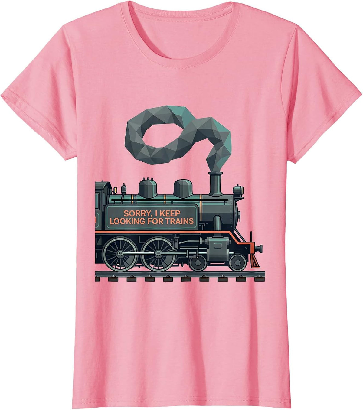 Women's Sorry, I Keep Looking For Trains Vintage Steam Train T-Shirt - Pink