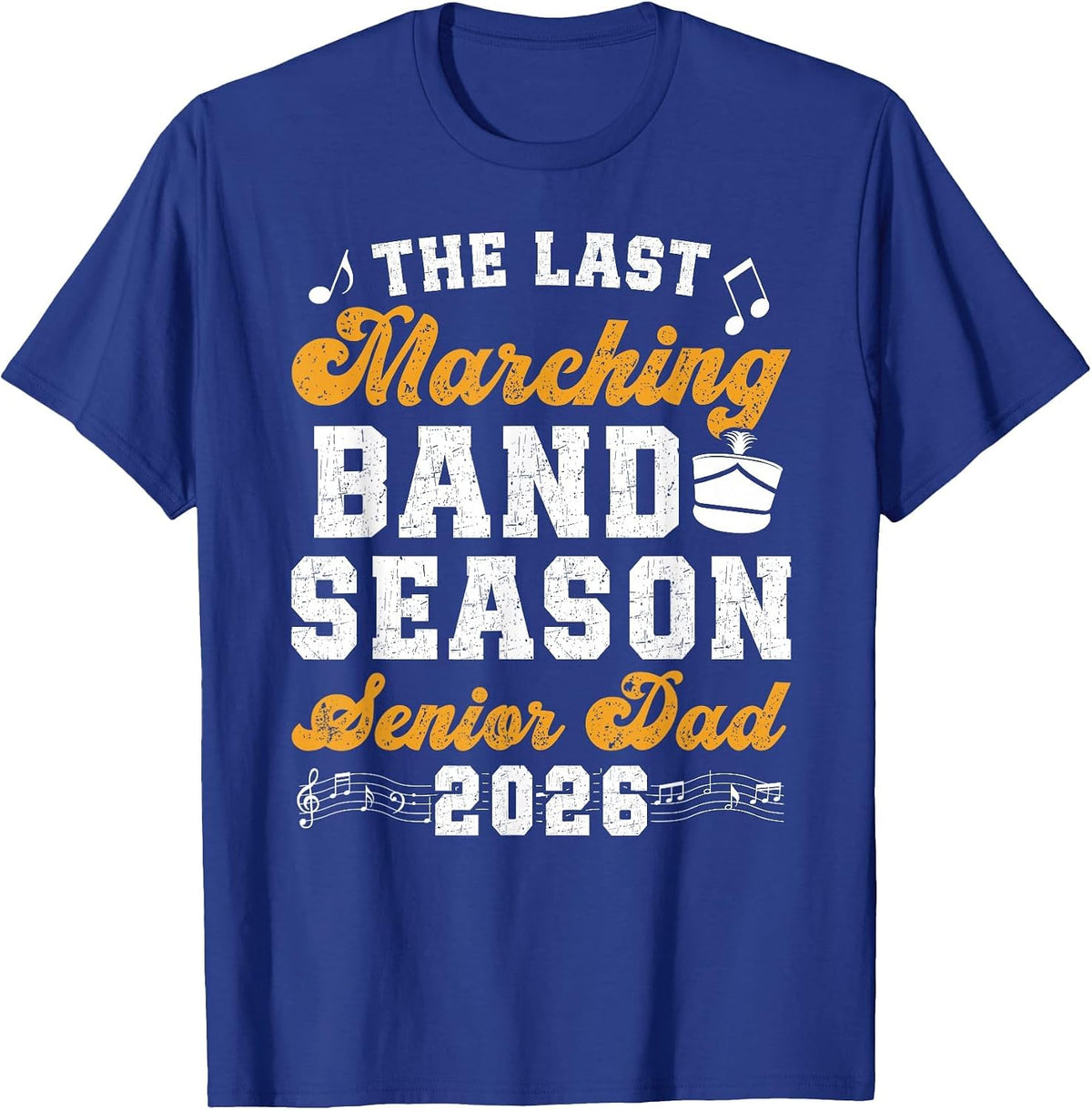Proud Senior Band Dad 2026 Senior Marching Band Dad 2026 T-Shirt - Royal Blue