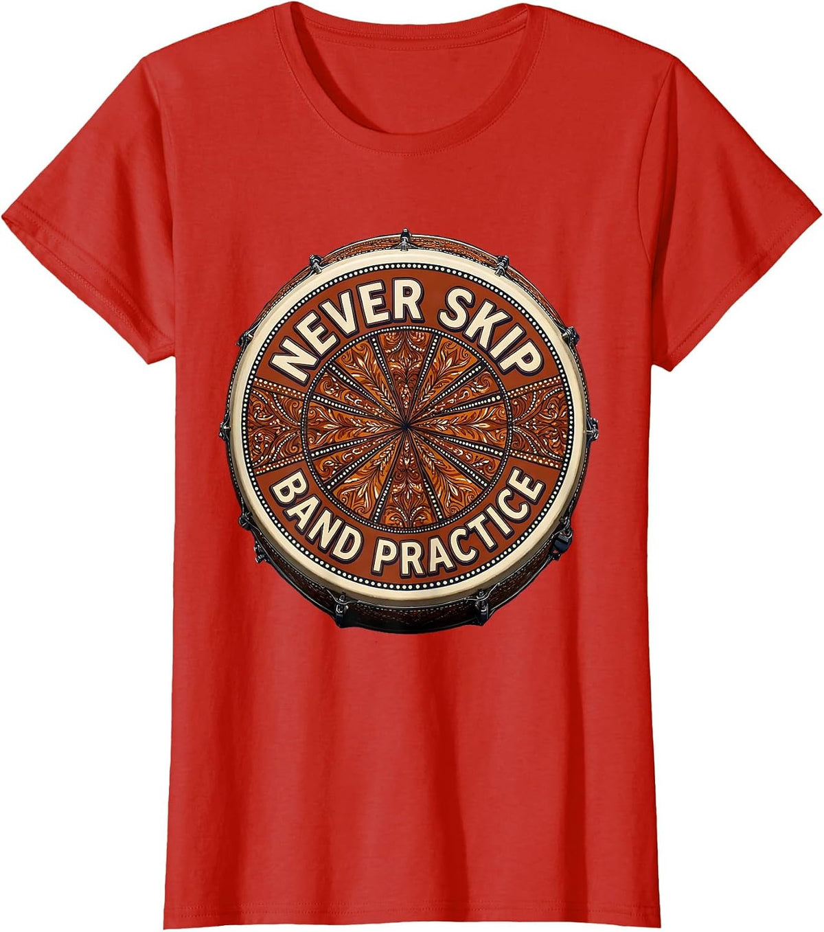 Women's Never Skip Band Practice Music Design T-Shirt - Red