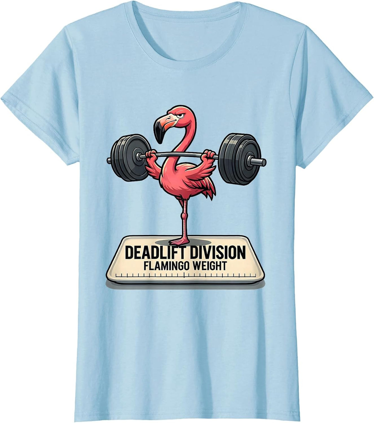 Deadlift Division Flamingo Weight Funny Gym Meme T-Shirt - Baby Blue
