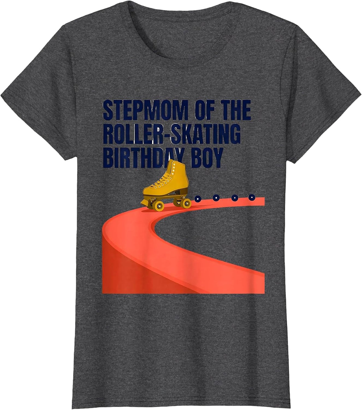 Women's Stepmom of the Roller-Skating Birthday Boy Family Matching T-Shirt - Dark Heather Grey