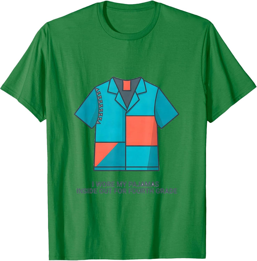 Men's I Wore My Pajamas Inside Out For Fourth Grade Funny Teacher T-Shirt - Kelly Green