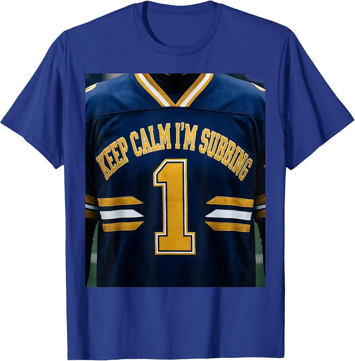 Keep Calm I'm Subbing Substitute Teacher Design T-Shirt - Royal Blue