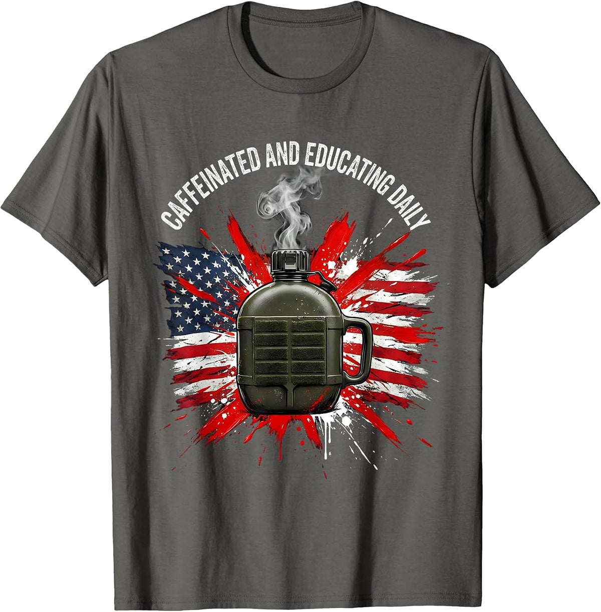 Caffeinated and Educating Daily 5th Grade Teacher T-Shirt - Asphalt Grey