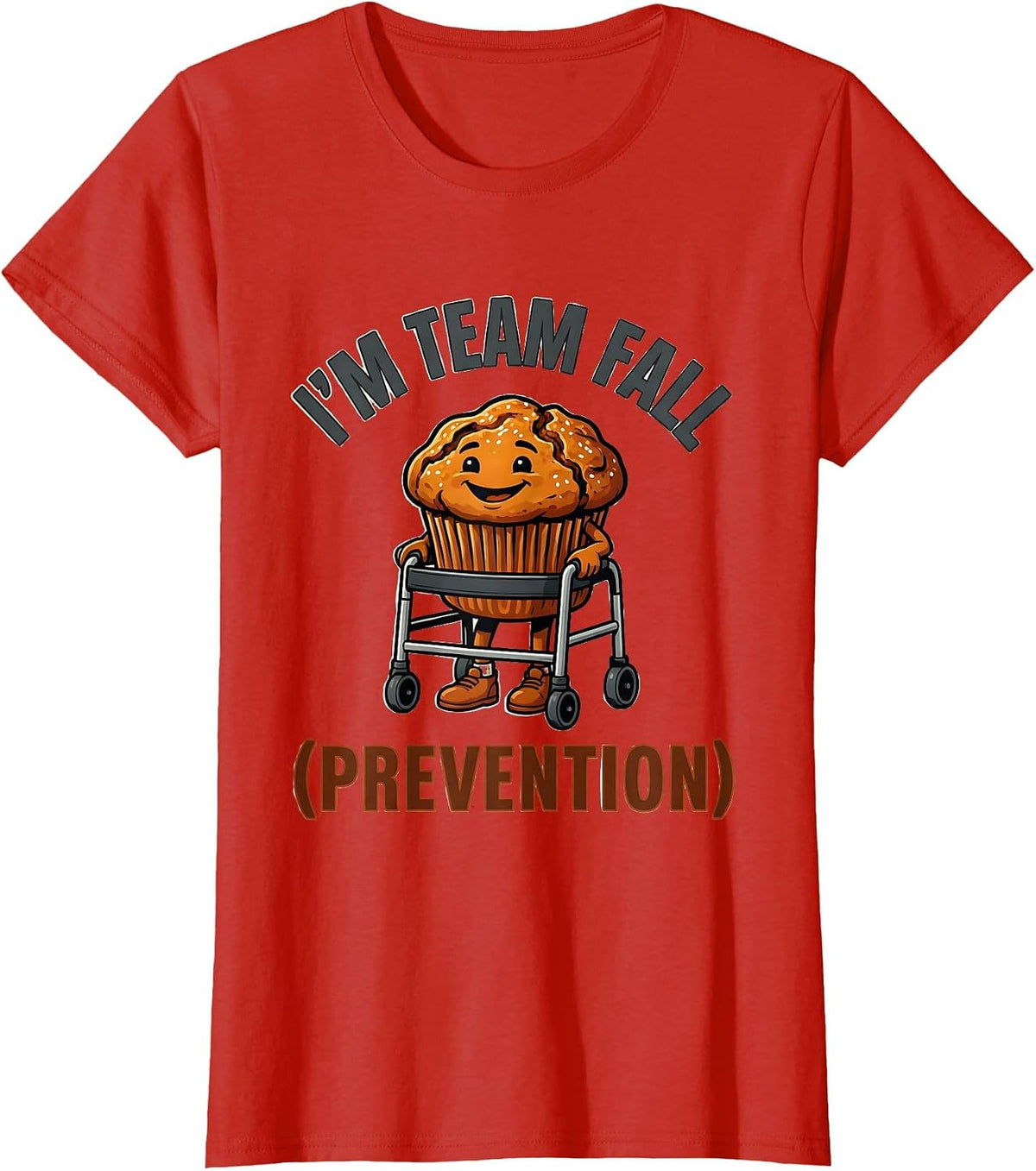 Women's I'm Team Fall Prevention Funny Nurse Physical Therapy PT OT T-Shirt - Red