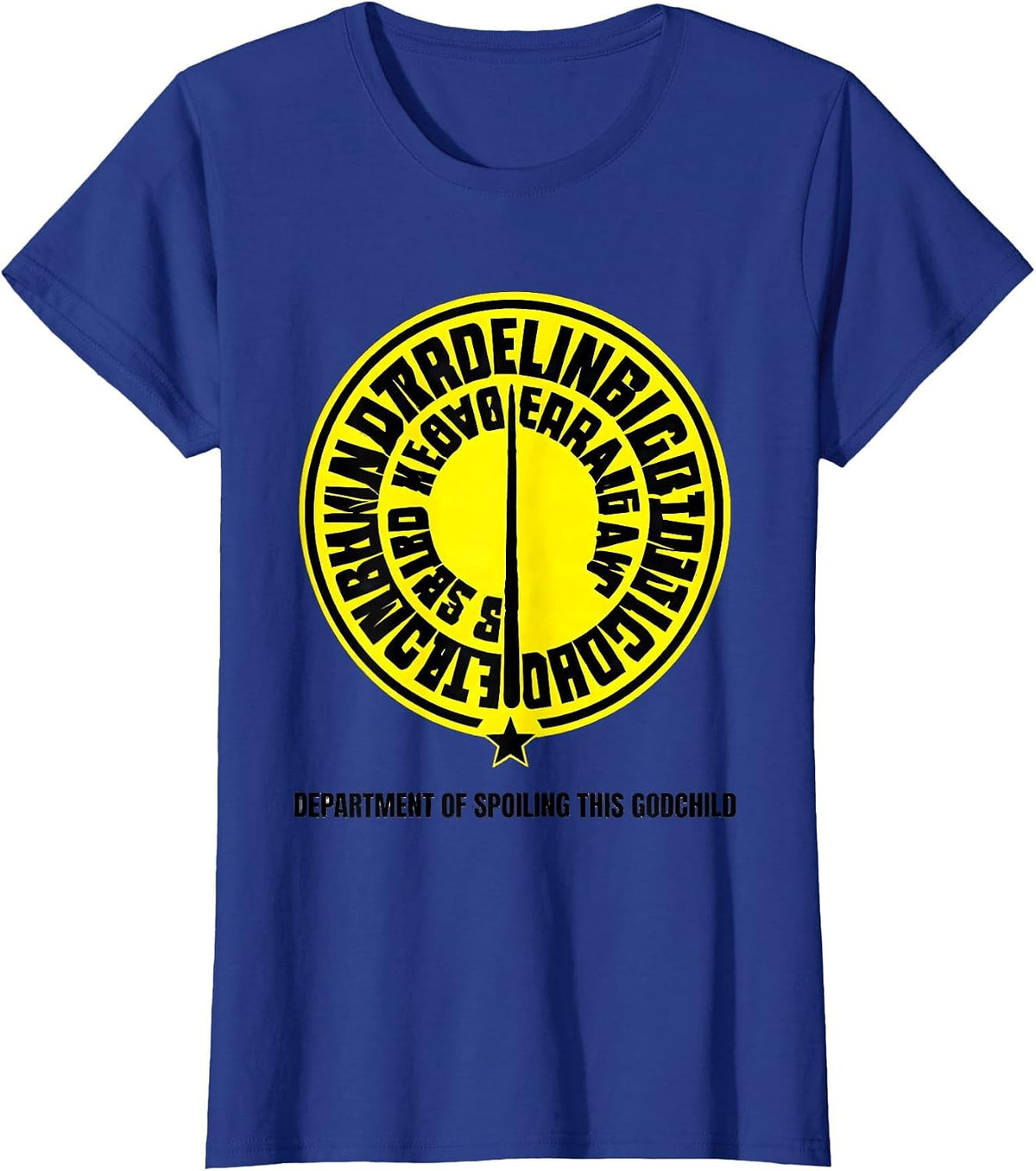 Women's Department Of Spoiling This Godchild Funny Fairy Godmother T-Shirt - Royal Blue
