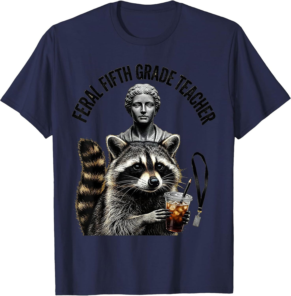 Men's Feral Fifth Grade Teacher Funny Raccoon Back to School T-Shirt - Navy Blue