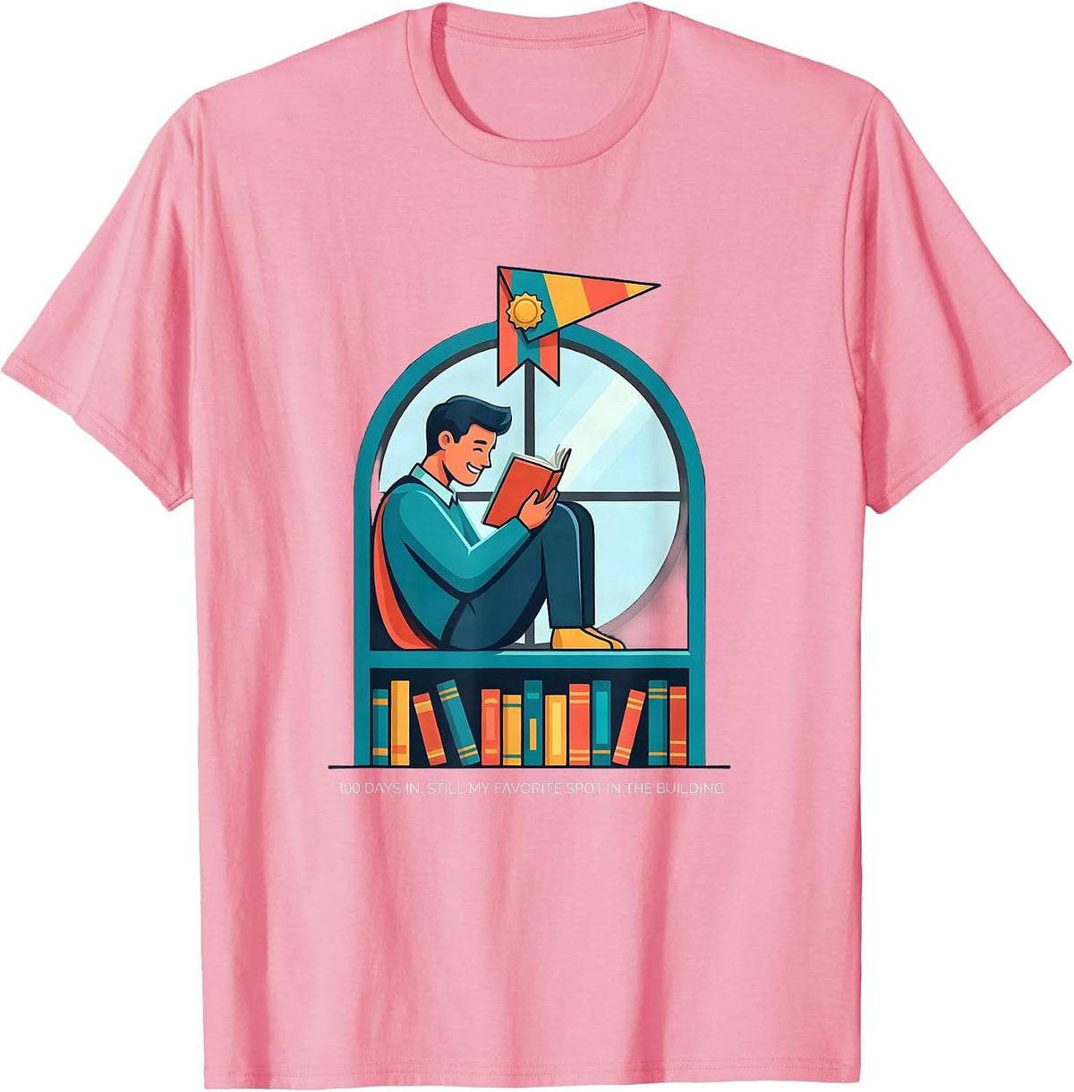 Men's 100 Days In, Still My Favorite Spot In The Building Teacher T-Shirt - Pink