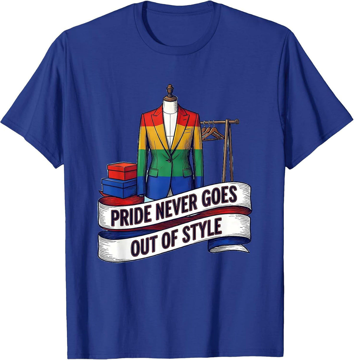 Pride Never Goes Out of Style Graphic Design T-Shirt - Royal Blue