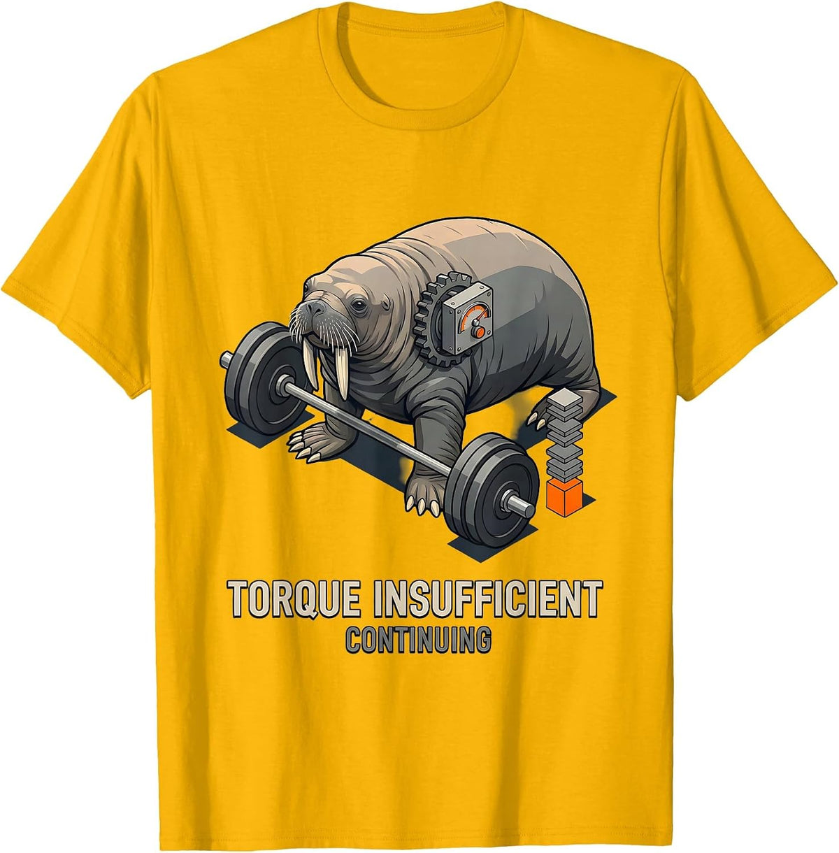 Torque Insufficient Continuing Funny Gym Workout T-Shirt - Golden Yellow