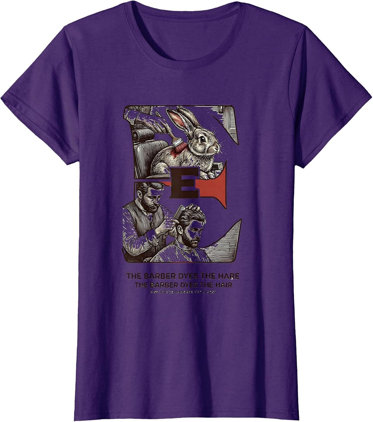 Women's The Barber Dyes The Hare Funny Grammar Teacher Punctuation T-Shirt - Purple