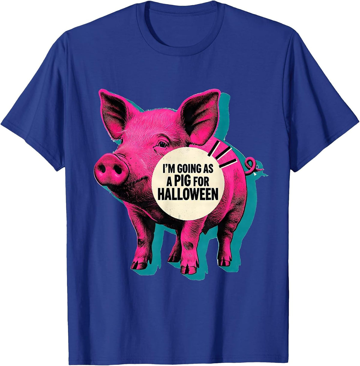 Men's I’m Going As A Pig For Halloween Funny Pig Lover Halloween T-Shirt - Royal Blue