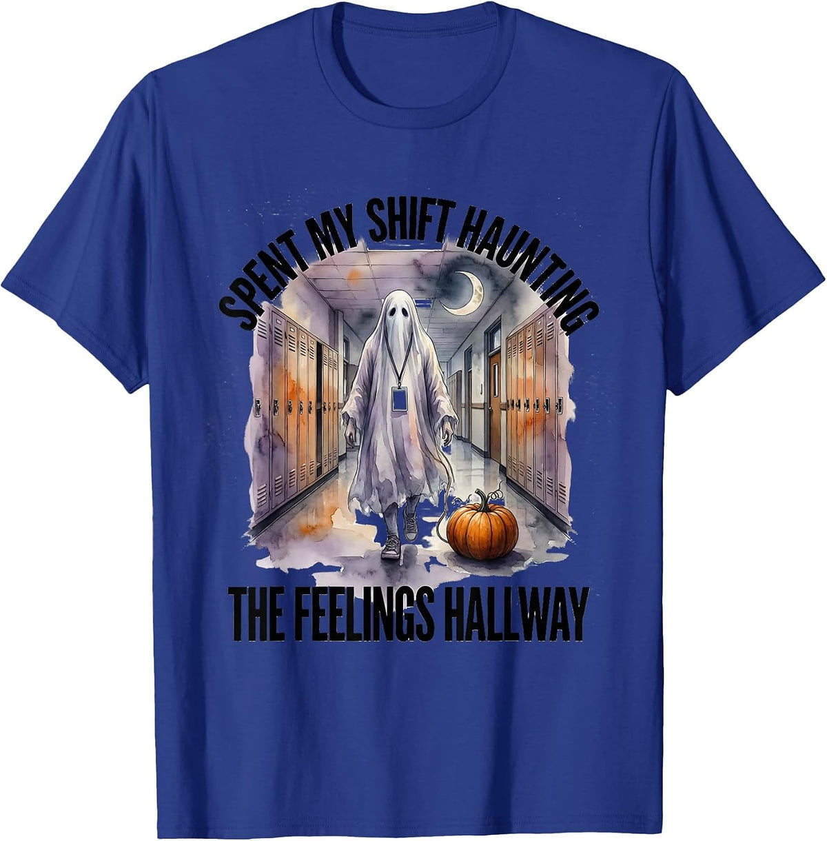 Men's Spent My Shift Haunting The Feelings Hallway Halloween T-Shirt - Royal Blue