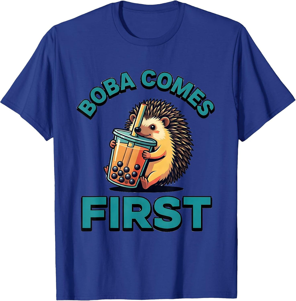 Boba Comes First Cute Kawaii Hedgehog Boba Tea Anime Humor T-Shirt - Royal Blue