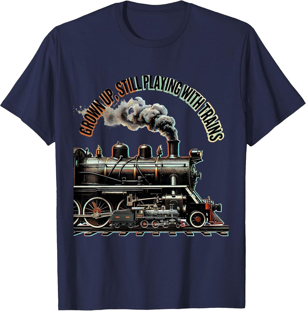 Men's Grown Up Still Playing With Trains Vintage Steam Train T-Shirt - Navy Blue
