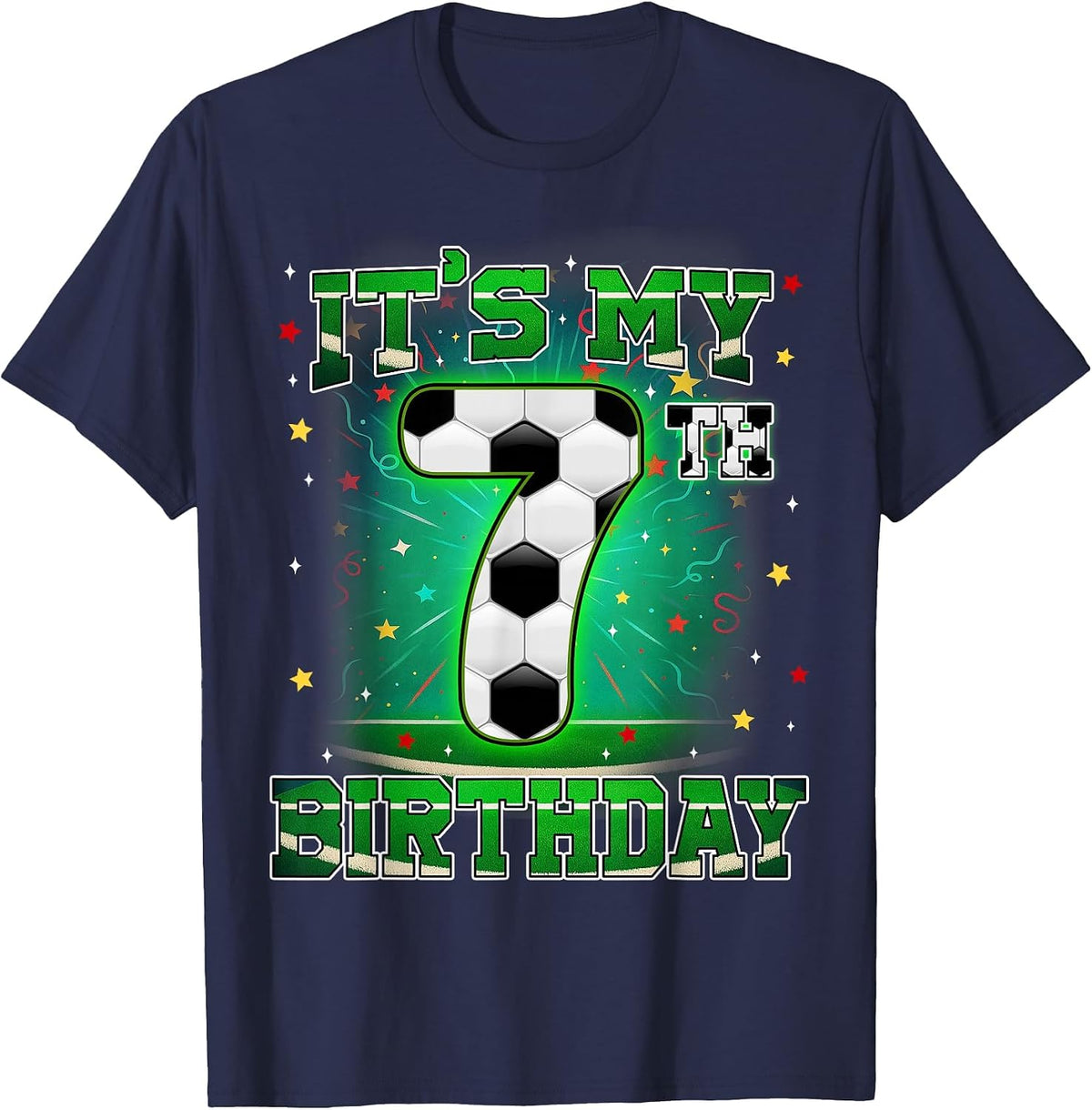 Its My 7th Birthday Boys Soccer 7 Years Old Party Matching T-Shirt - Navy Blue