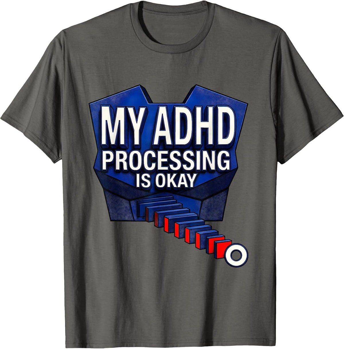 Men's My ADHD Processing Is Okay Geometric Neurodivergent T-Shirt - Asphalt Grey
