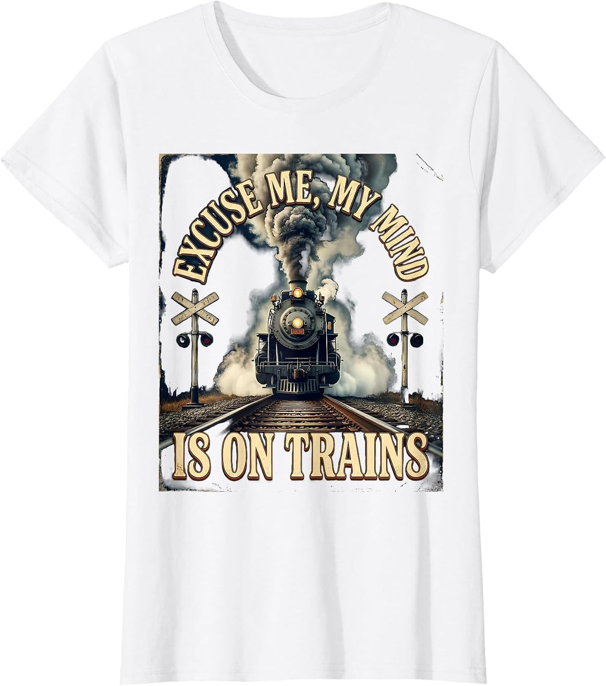 Excuse Me My Mind Is On Trains Vintage Steam Train T-Shirt - White