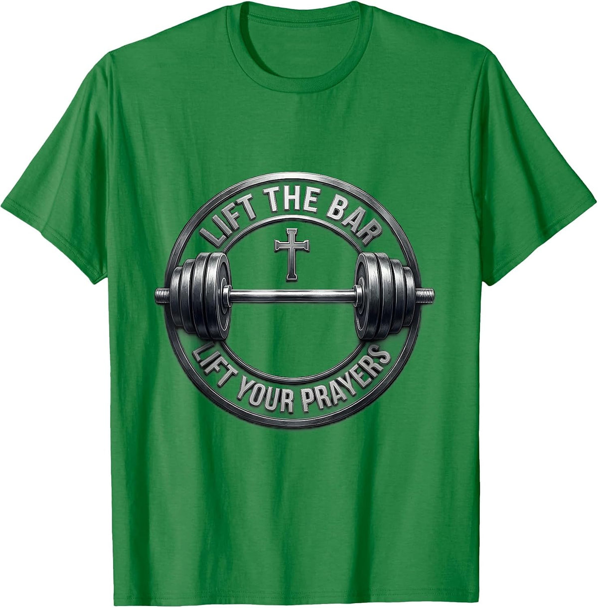 Men's LIFT THE BAR, LIFT YOUR PRAYERS Funny Christian Gym T-Shirt - Kelly Green