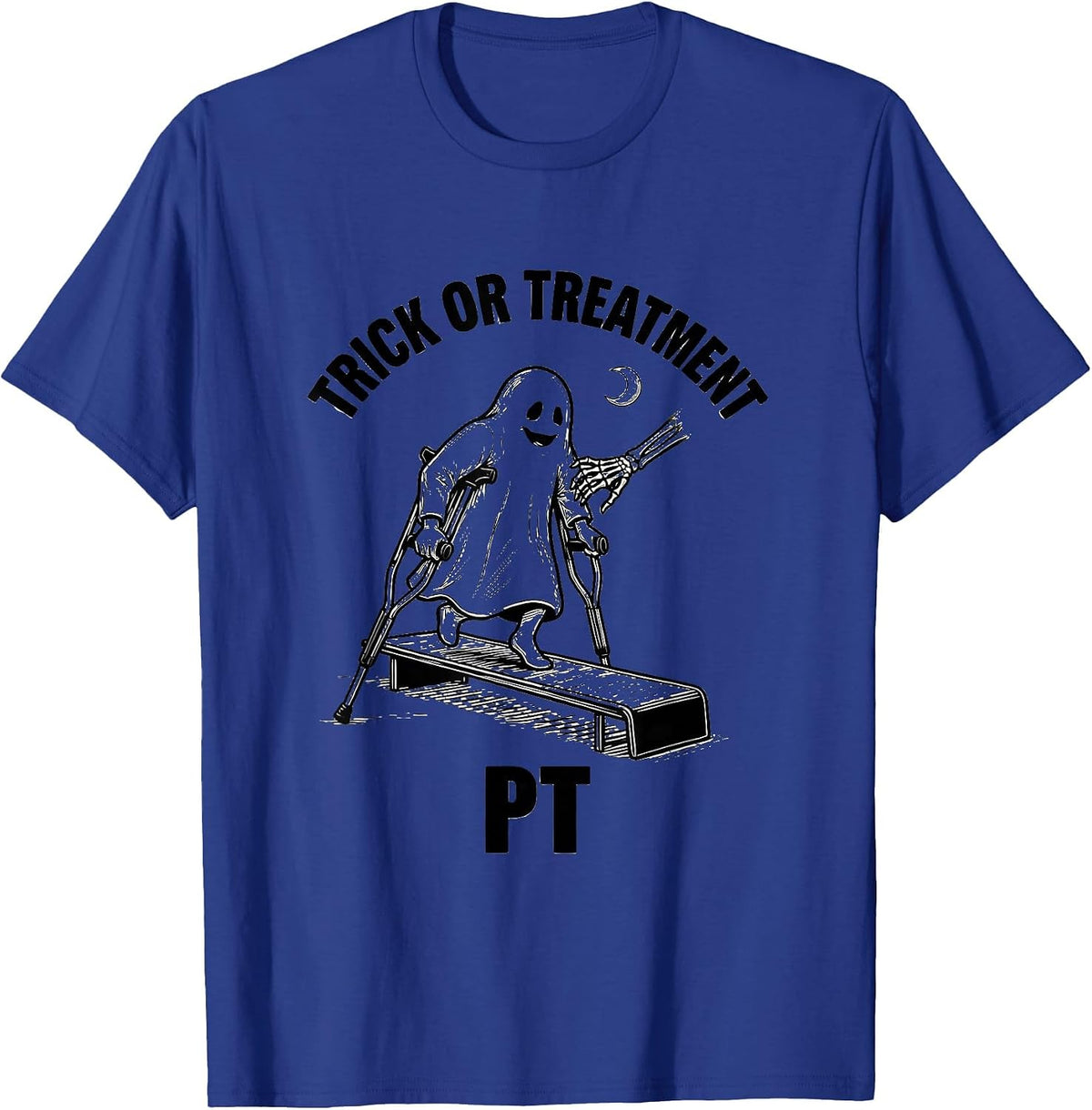 Trick Or Treatment PT Funny Physical Therapy Halloween Ghost T-Shirt - Royal Blue