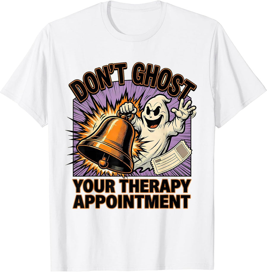Men's Don't Ghost Your Therapy Appointment Comic Book Ghost T-Shirt - White