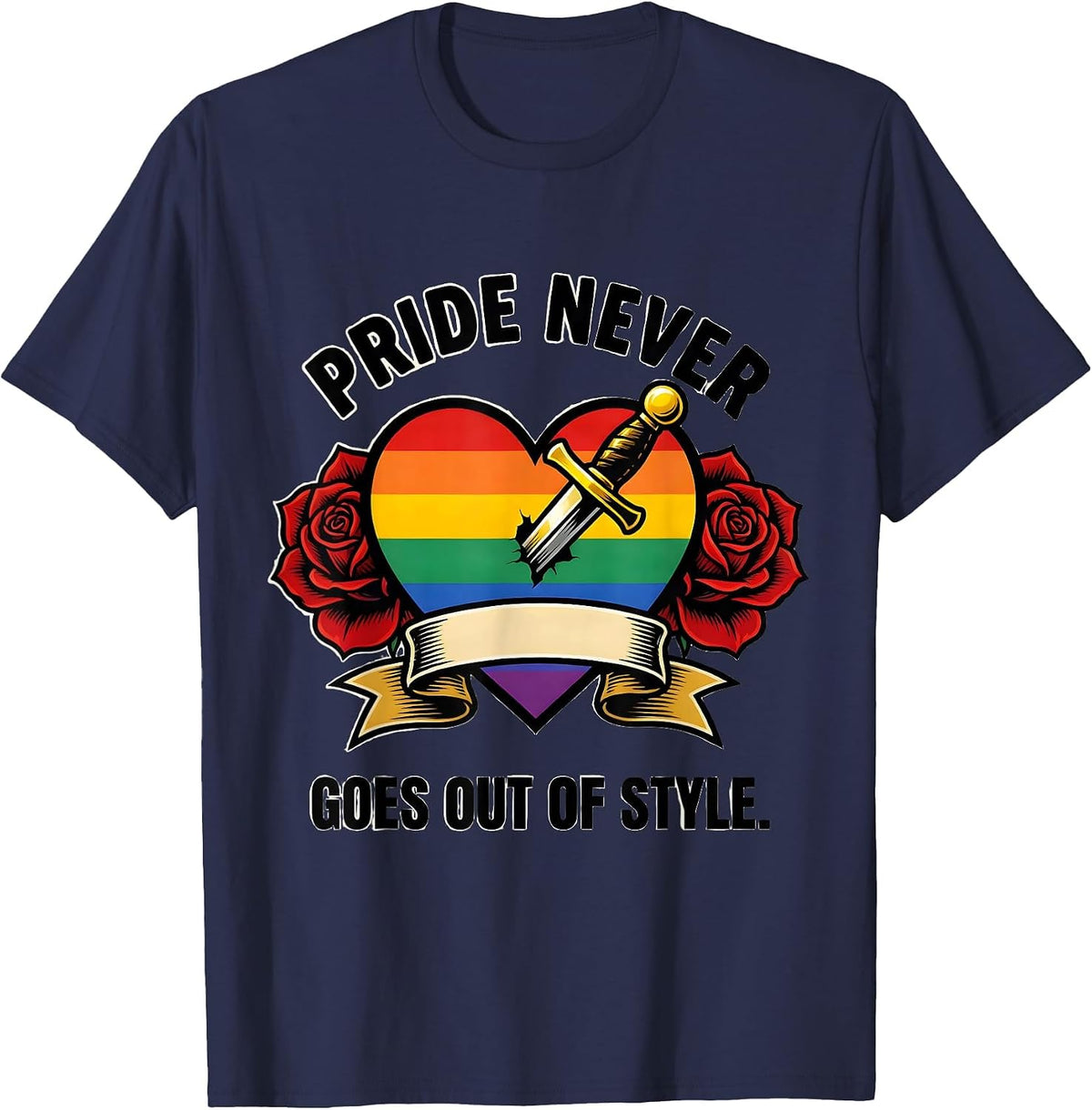 Pride Never Goes Out of Style Graphic Design T-Shirt - Navy Blue