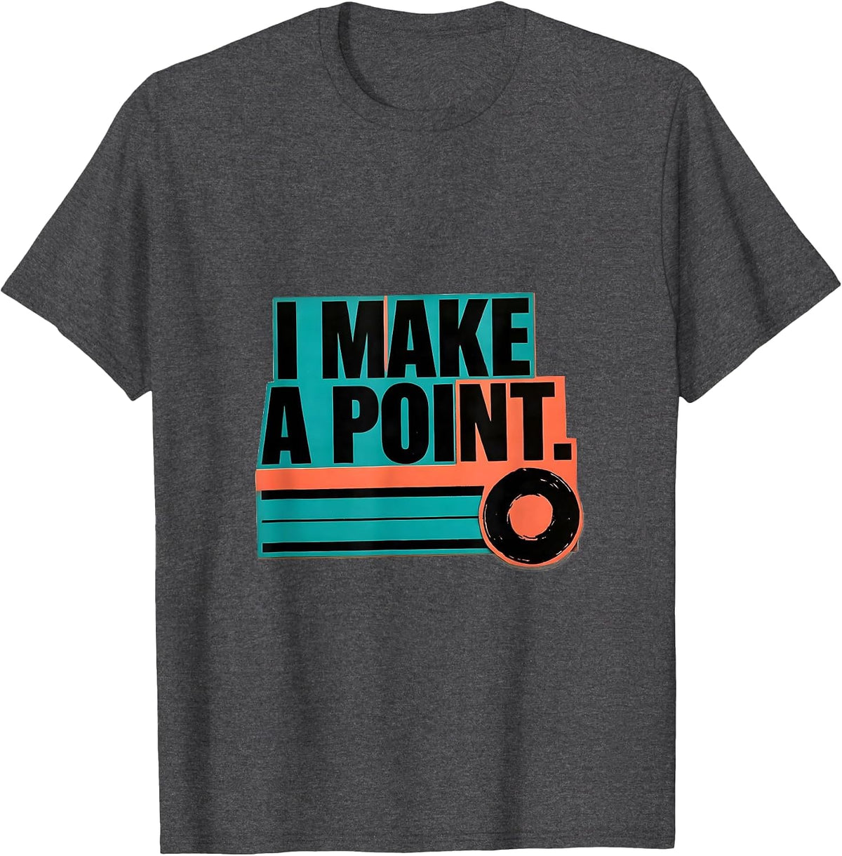 Men's I Make A Point Funny Grammar Teacher Punctuation Humor T-Shirt - Dark Heather Grey