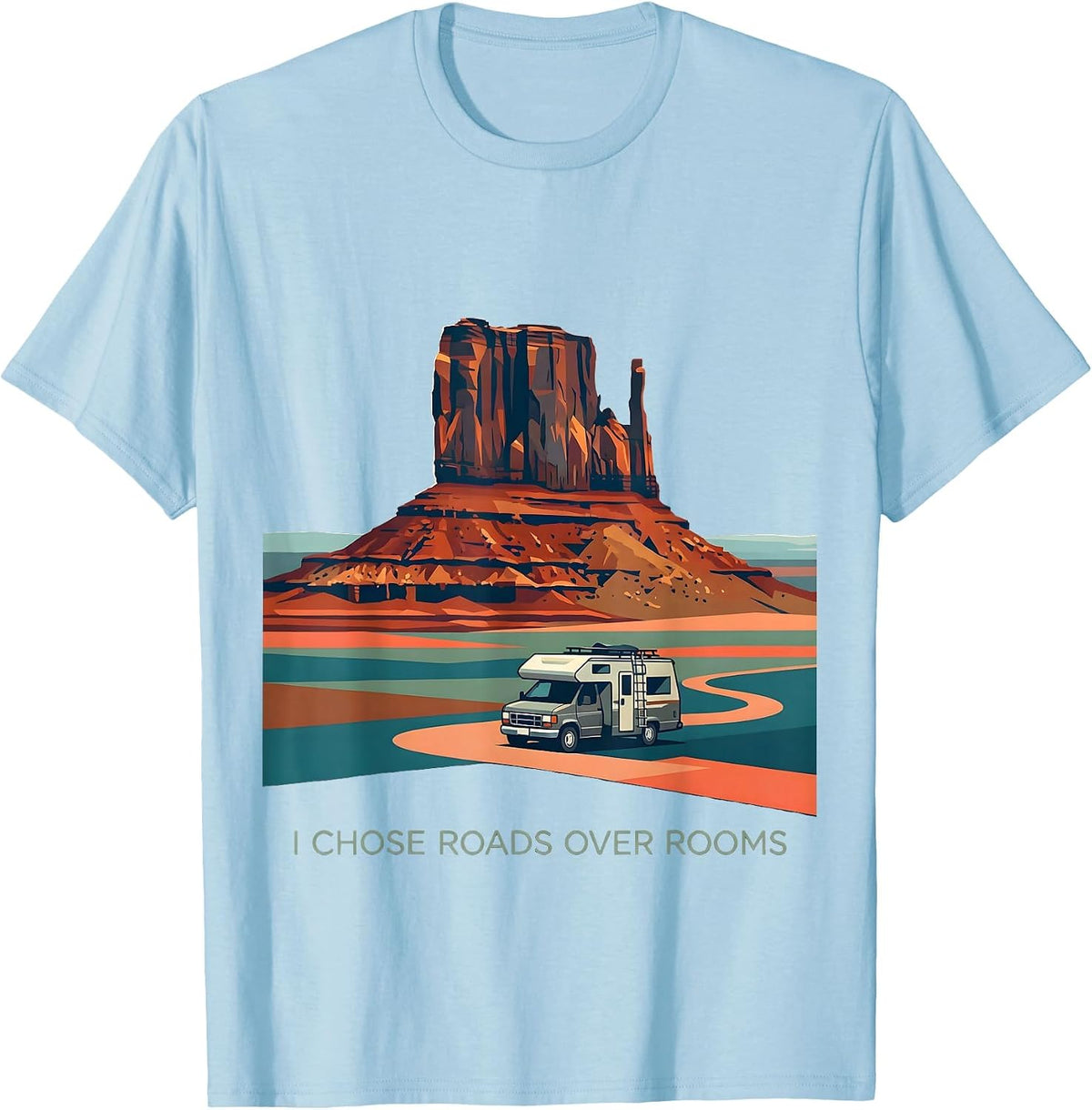 Men's I Chose Roads Over Rooms Van Life Nomad Road Trip T-Shirt - Baby Blue