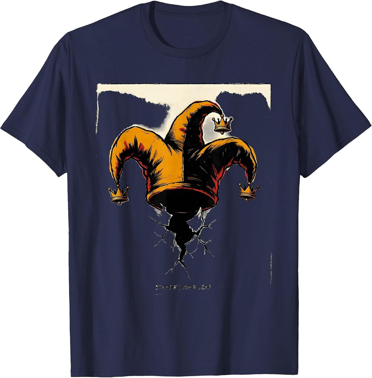 Standby King Lear Funny Shakespeare Literary Humor Gift T-Shirt - Navy Blue