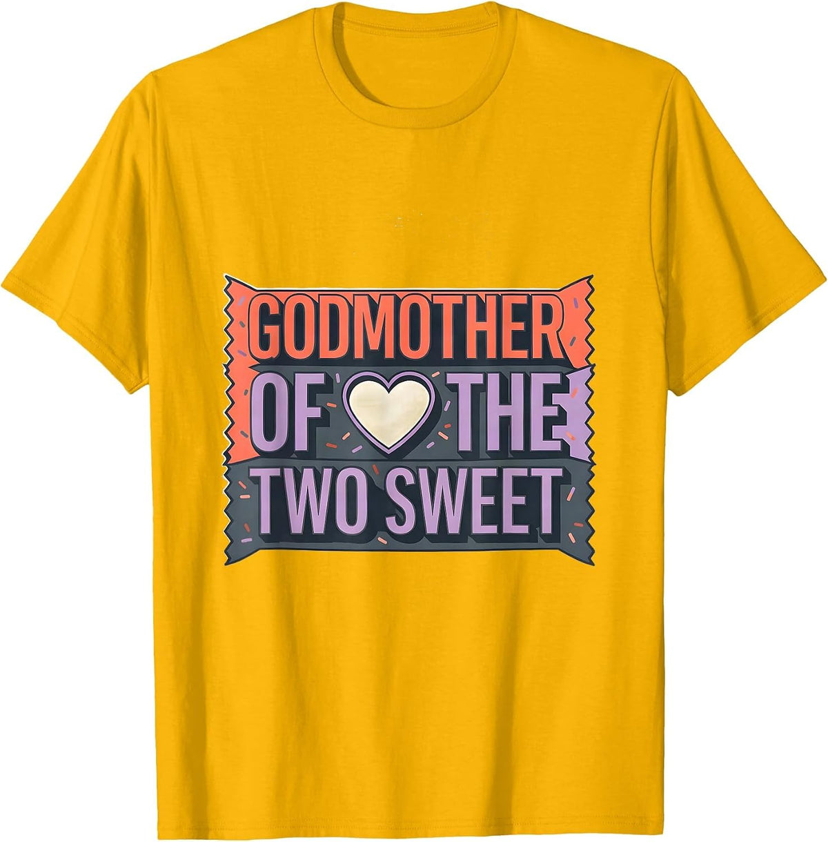 Godmother Of The Two Sweet First Birthday Matching Family T-Shirt - Golden Yellow